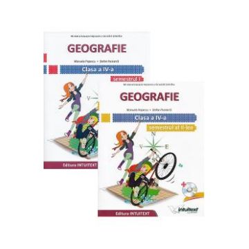 Geografie - Clasa 4 Sem. 1+2 - Manual + CD - Manuela Popescu, Stefan Pacearca