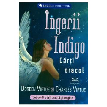 Ingerii Indigo. Carti oracol - Doreen Virtue, Charles Virtue