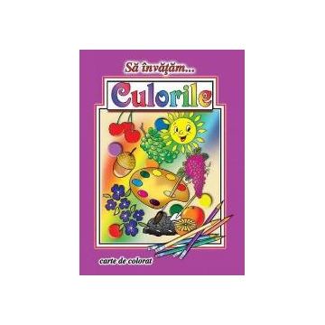 Sa invatam culorile. Carte de colorat