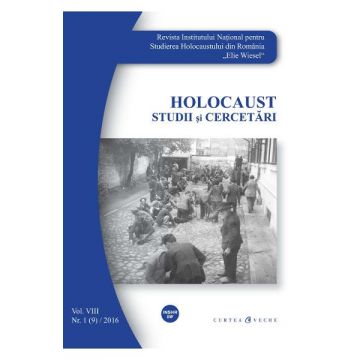 Holocaust Nr.1/2016. Studii si cercetari
