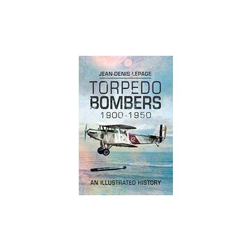 Torpedo Bombers 1900-1950
