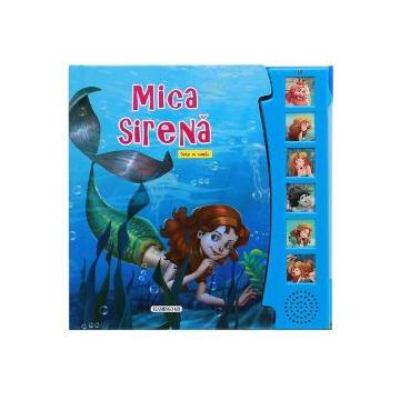 Mica Sirena - Cu sunete