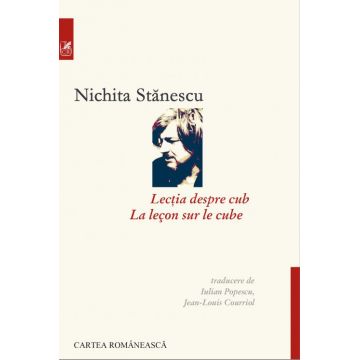 Lecția despre cub (ediție bilingvă româno-franceză)