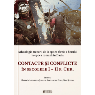 Contacte și conflicte în secolele I-II p. Chr.