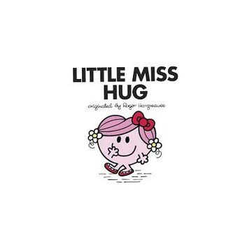 Little Miss - Little Miss Hug