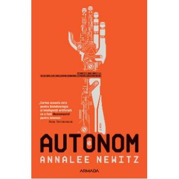 Autonom - Annalee Newitz