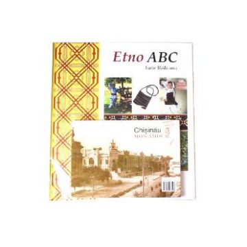 Etno ABC + Album Chisinau, mon amour - Iurie Raileanu