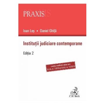 Institutii judiciare contemporane Ed.2 - Ioan Les, Daniel Ghita