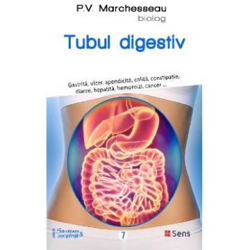 Tubul digestiv - P.V. Marchesseau