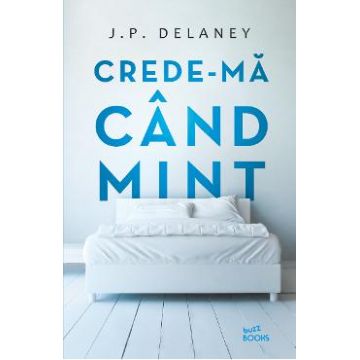Crede-ma cand mint - J.P. Delaney
