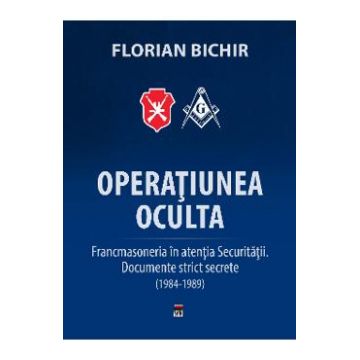 Operatiunea oculta - Florian Bichir