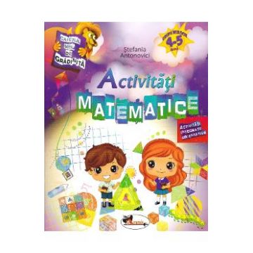 Activitati Matematice 4-5 ani - Stefania Antonovici