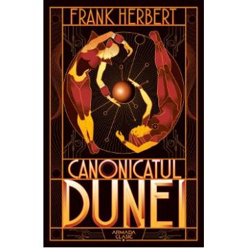 Canonicatul Dunei. Seria Dune. Vol.6 - Frank Herbert