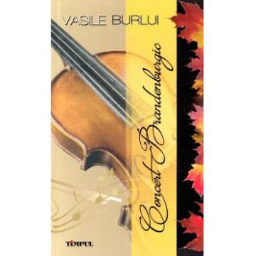 Concert Brandenburgic - Vasile Burlui