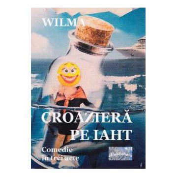 Croaziera pe iaht - Wilma