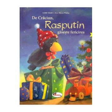 De Craciun, Rasputin gaseste fericirea - Isabel Abedi, Ana-Maria Weller