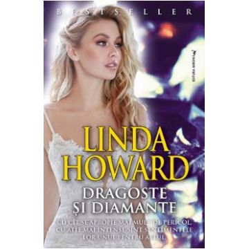 Dragoste si diamante - Linda Howard