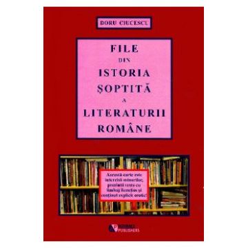 File din istoria soptita a literaturii romane - Doru Ciucescu