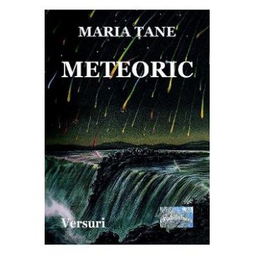 Meteoric - Maria Tane