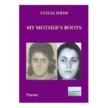 My mother's boots - Clelia Ifrim