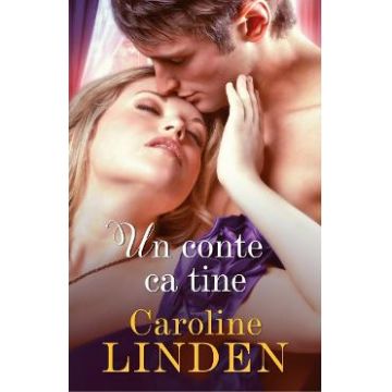 Un conte ca tine - Caroline Linden