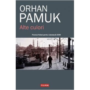 Alte culori - Orhan Pamuk