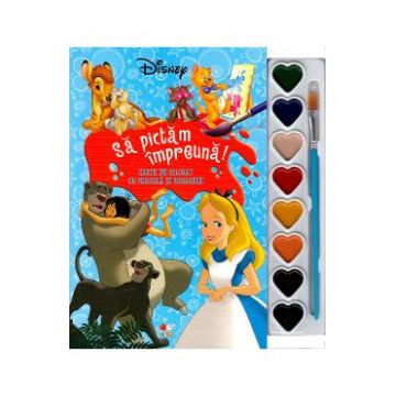 Disney: Sa pictam impreuna! Carte de colorat cu pensula si acuarele