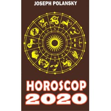 Horoscop 2020 - Joseph Polansky