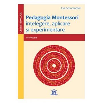 Pedagogia Montessori - Eva Schumacher