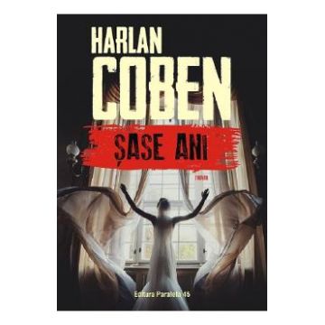 Sase ani - Harlan Coben
