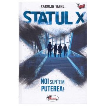 Statul X - Carolin Wahl