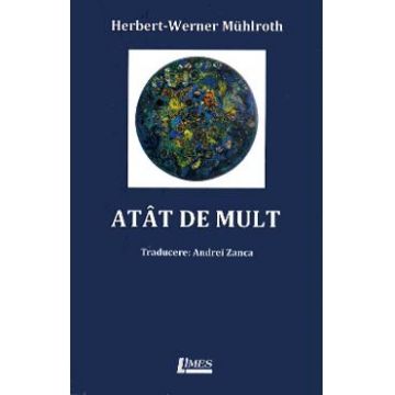 Atat de mult - Herbert-Werner Muhlroth