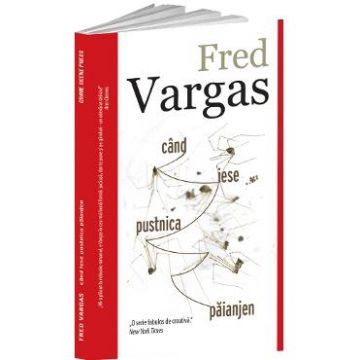 Cand iese pusnica paianjen - Fred Vargas