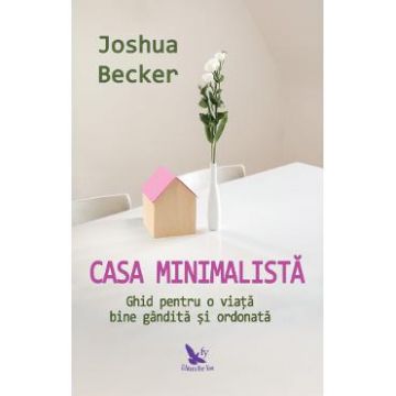 Casa minimalista - Joshua Becker