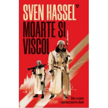 Moarte si viscol - Sven Hassel
