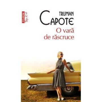 O vara de rascruce - Truman Capote