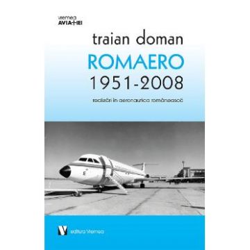 Romaero 1951-2008 - Traian Doman