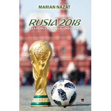 Rusia 2018 - Marian Nazat