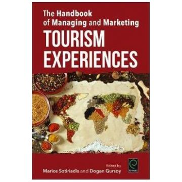 The Handbook of Managing and Marketing Tourism Experiences