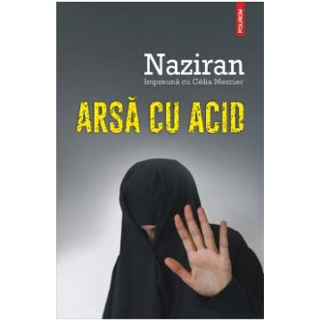 Arsa cu acid - Naziran, Celia Mercier