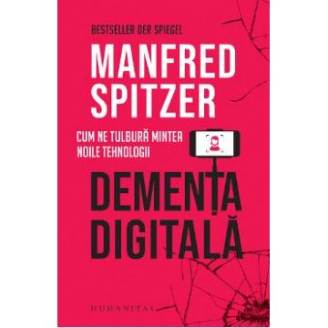Dementa digitala - Manfred Spitzer