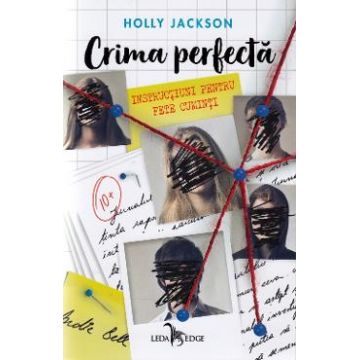 Instructiuni pentru fete cuminti. Seria Crima perfecta. Vol.1 - Holly Jackson