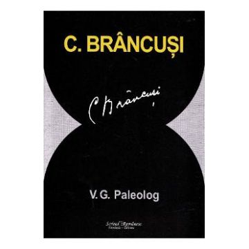 C. Brancusi - V.G. Paleolog