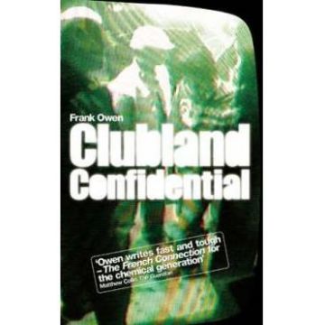 Clubland Confidential - Frank Owen