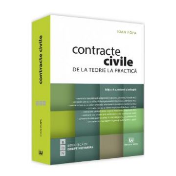 Contracte civile. De la teorie la practica. Ed.2 - Ioan Popa