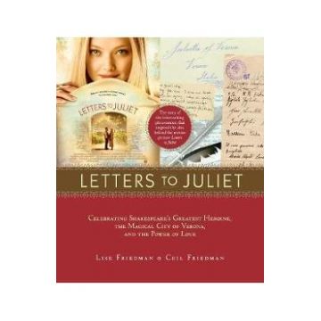 Letters to Juliet - Lise Friedman, Ceil Friedman