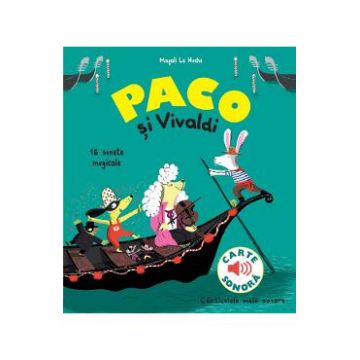 Paco si Vivaldi. Carte sonora - Magali Le Huche