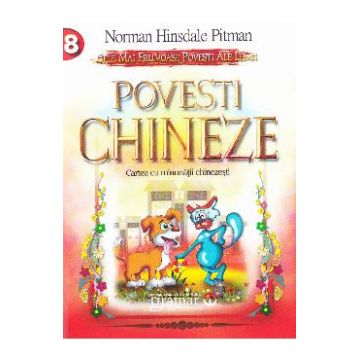 Povesti Chineze - Norman Hinsdale Pitman