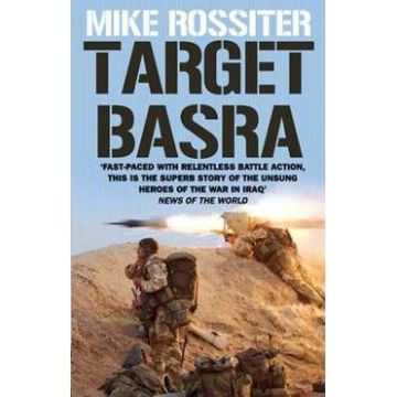 Target Basra - Mike Rossiter