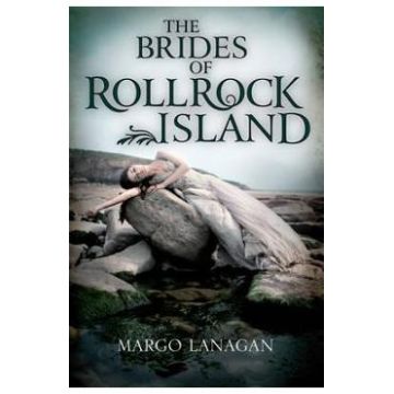 The Brides of Rollrock Island - Margo Lanagan